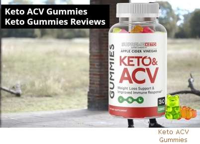 Keto ACV Gummies Medical Reviews